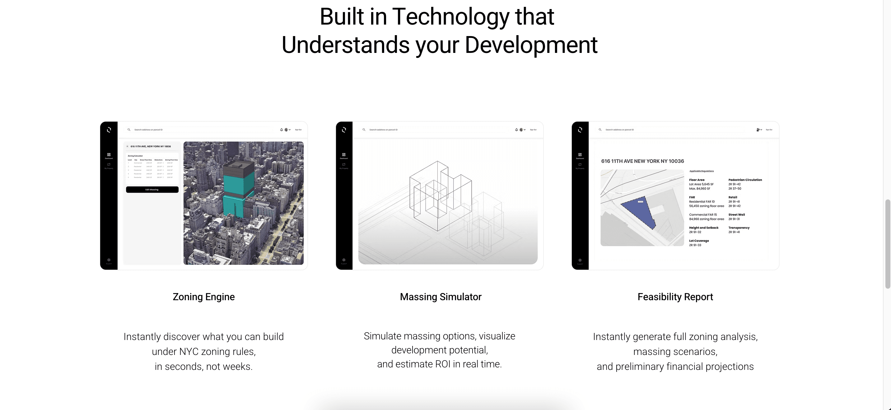 Built in Technology that Understands your Development - Zoning Engine, Massing Simulator, Feasibility Report